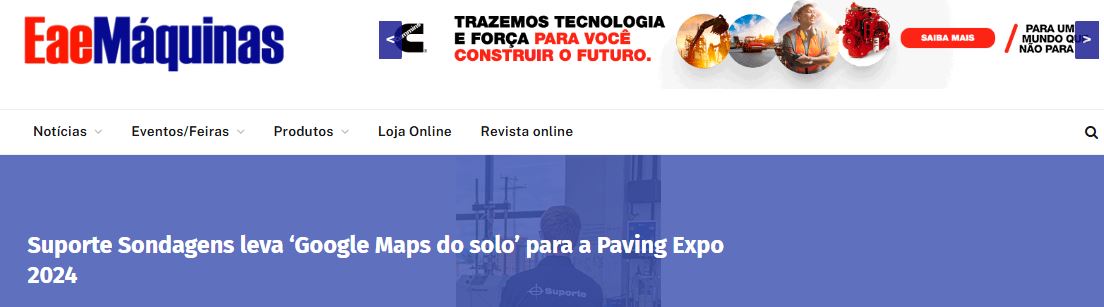 foto - Eae Máquinas noticia participação da Suporte Sondagens na Paving Expo 2024