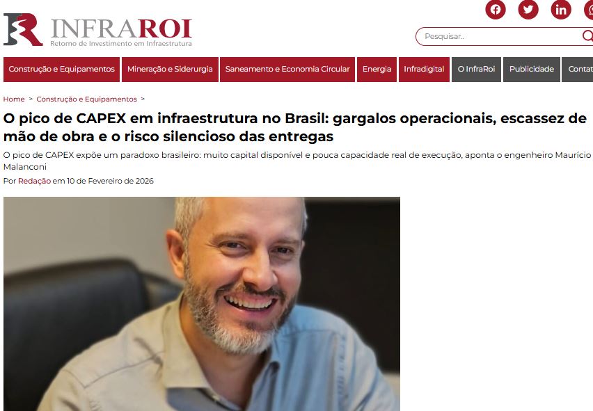 foto - O pico de CAPEX em infraestrutura no Brasil: gargalos operacionais, escassez de mão de obra e o risco silencioso das entregas