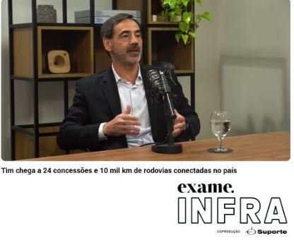 foto - EXAME Infra – Episódio 28 -  Paulo Humberto Gouvea  - Tim chega a 24 concessões e 10 mil km de rodovias conectadas no país
